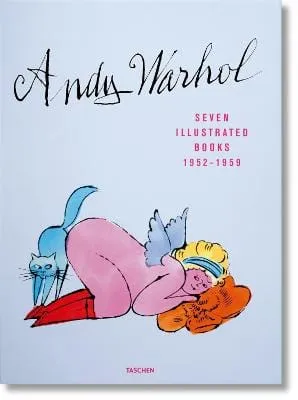 Andy Warhol: Andy Warhol: Seven Illustrated Books 1952-1959 [2017] hardback