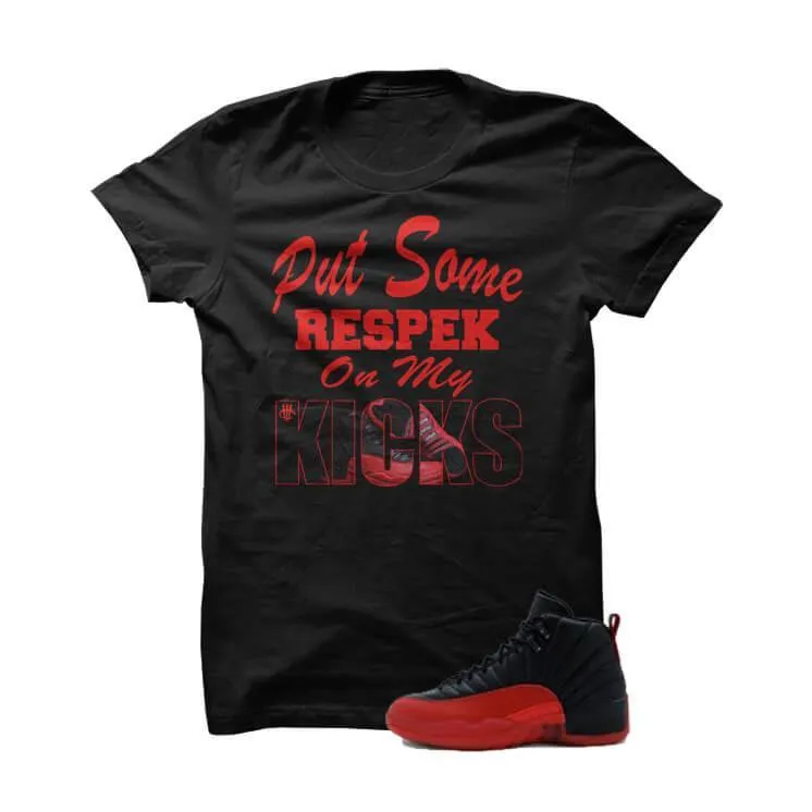 Jordan 12 Flu Game Black T Shirt (Respek Da Kicks)